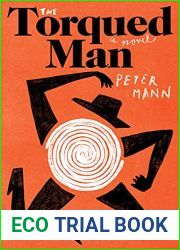 The Torqued Man