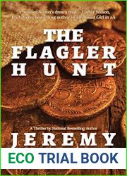 The Flagler Hunt