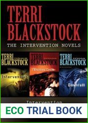 The Intervention Collection: Intervention, Vicious Cycle, Downfall (An Intervention Novel)