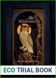 My Wilderness: Poems (PItt Poetry)