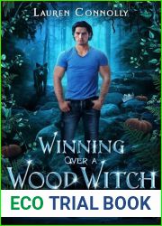 Winning Over a Wood Witch (Folk Haven #5.5)