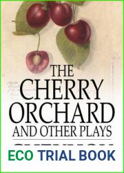 The Cherry Orchard and Other Plays