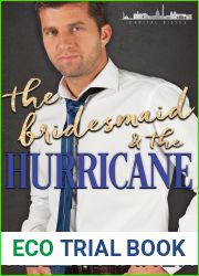 The Bridesmaid and the Hurricane (Capital Kisses, #2)