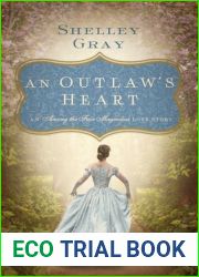An Outlaw|s Heart: A Southern Love Story (Among the Fair Magnolias)