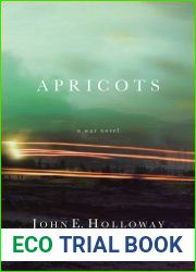 Apricots: A War Novel