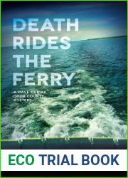 Death Rides the Ferry (A Dave Cubiak Door County Mystery)