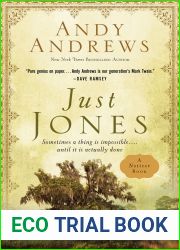 Just Jones: Sometimes a Thing Is Impossible . . . Until It Is Actually Done (A Noticer Book)