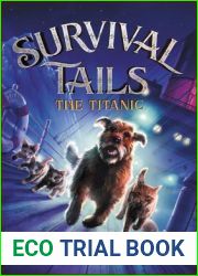 The Titanic (Survival Tails #1)
