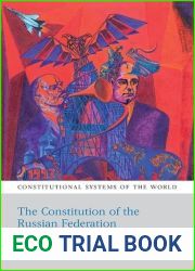 The Constitution of the Russian Federation: A Contextual Analysis (Constitutional Systems of the World)
