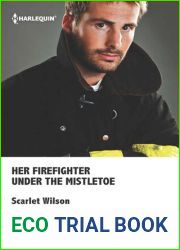 Her Firefighter Under the Mistletoe