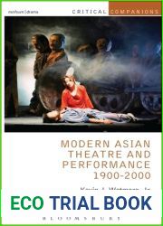 Modern Asian Theatre and Performance 1900-2000 (Critical Companions)