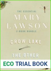 The Essential Mary Lawson 2-Book Bundle: Crow Lake; The Other Side of the Bridge