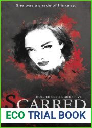 Scarred (Bullied, #5)