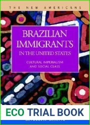 Brazilian Immigrants in the United States: Cultural Imperialism and Social Class