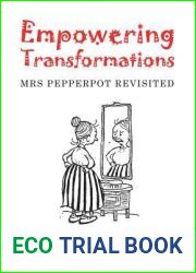 Empowering Transformations: Mrs Pepperpot Revisited