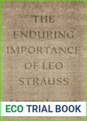 The Enduring Importance of Leo Strauss by Laurence Lampert (2013-08-27)