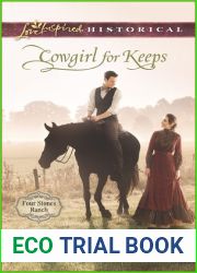 Cowgirl for Keeps (Four Stones Ranch #3)