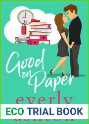 Good on Paper (Love in Apartment 3B, #3)