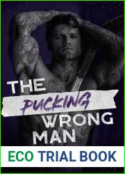 The Pucking Wrong Man (Pucking Wrong #4)