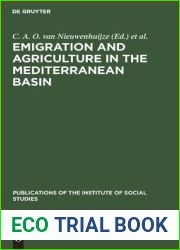 Emigration and agriculture in the Mediterranean basin (Publications of the Institute of Social Studies, 8)