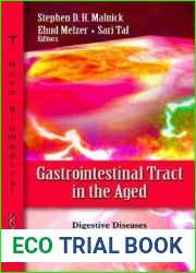 Gastrointestinal Tract in the Aged (Digestive Diseases - Research and Clinical Developments)