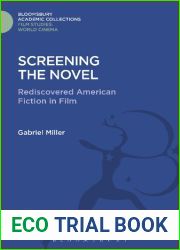 Screening the novel: Rediscovered American fiction in film