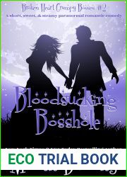 Bloodsucking Bosshole (Broken Heart Grumpy Bosses #2)