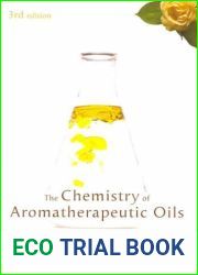Chemistry of Aromatherapeutic Oils by Bowles, E. Joy 3rd (third) Edition (2003)