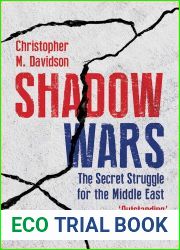 Shadow Wars: The Secret Struggle for the Middle East