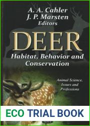 Deer: Habitat, Behavior and Conservation (Animal Science, Issues and Professions)