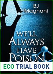 We|ll Always Have Poison (A Dr. Lily Robinson Novel) #4