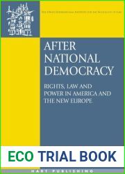 After National Democracy: Rights Law and Power in America and the New Europe