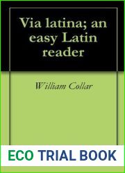 Via latina; an easy Latin reader