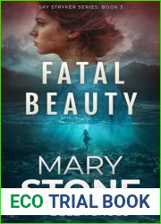 Fatal Beauty (Sky Stryker Series Book 3)