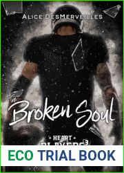 The Broken Soul (Heart Players t. 3) (French Edition)