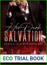 Her Dark Salvation (Bonded in Blood #1)