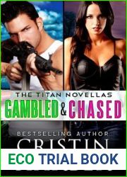 Gambled and Chased, The Titan Novellas (Titan #3.1, 3.2)