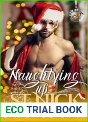 Naughtying Up St. Nick: Naughty Christmas in July