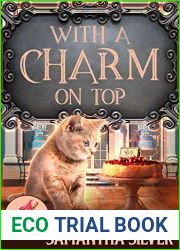 With a Charm on Top (Spellford Cove, #4)