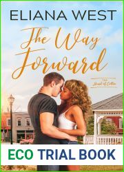 The Way Forward (Heart of Colton, #1)