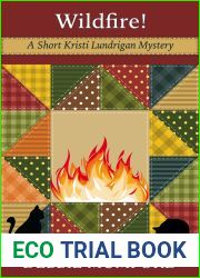 Wildfire! (Kristi Lundrigan Mysteries)