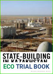 State-Building in Kazakhstan: Continuity and Transformation of Informal Institutions