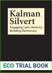 Kalman Silvert: Engaging Latin America, Building Democracy