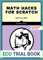 Math Hacks for Scratch: Unlock the Power of Math with Scratch Programming