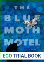 The Blue Moth Motel