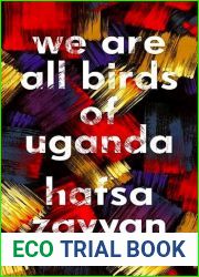We Are All Birds of Uganda