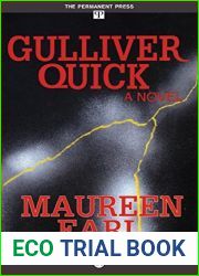 Gulliver Quick: A Novel