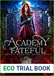 Academy of the Fateful (Cursed Studies, #3)