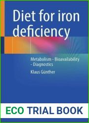 Diet for Iron Deficiency: Metabolism - Bioavailability - Diagnostics