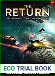 The Return: A Military Space Adventure (Starship Lost Book 2)